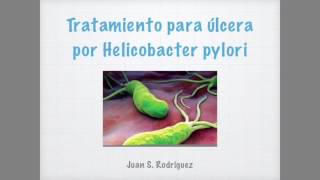 Úlcera por Helicobacter pylori Tratamiento [upl. by Inalel]