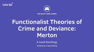 Functionalist Theories of Crime amp Deviance  Merton  A Level Sociology [upl. by Adiaz]