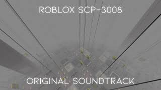 Roblox SCP 3008 OST Friday theme 1 hour [upl. by Anivad834]