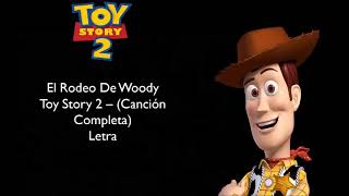 el rodeo de Woody Letra Español Latino [upl. by Schwenk]