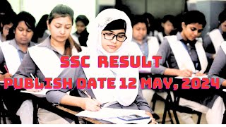 SSC 2024 রেজাল্ট দেওয়া হবে ১২ মে জানালো প্রধানমন্ত্রী কার্যালয় [upl. by Artap]