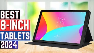 Top 5 Best 8 inch Tablets in 2024 Benefit And Buying Guide [upl. by Gayner382]