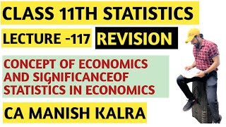 Concept Of Economics And Significance Of Statistics In Economics  Economics 11th  REVISION [upl. by Ttekcirc198]