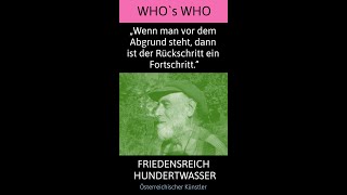 Friedensreich Hundertwasser  Who´s Who  mit Zitat shorts [upl. by Ycaj44]