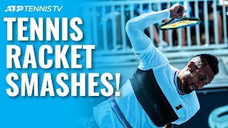 The Most Epic Tennis Racket Smashes [upl. by Ellehctim]