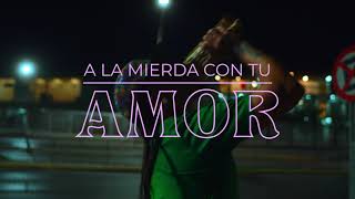 Santaferia  A La Mierda con tu Amor Video Oficial [upl. by Pretrice952]