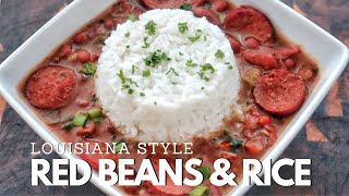 Louisiana Style Red Beans And Rice With Sausage [upl. by Hagan]