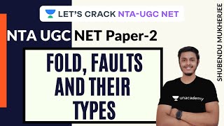 What are Folds and Faults amp Types of Folds and Faults  Geography  NTA UGC NET Paper 2 [upl. by Selestina226]