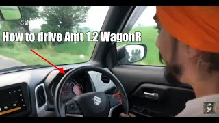 How to Drive Maruti Suzuki WagonR ZXI Automatic  AMT 2020 How to drive 12 Amt carINDER CANADA [upl. by Doehne]