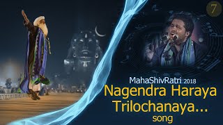 Nagendra Haraya Trilochanaya  Live at Mahashivratri  Sadhguru [upl. by Osnola762]