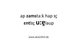 AusspracheÜbung zur Auslautverhärtung Ab Samstag hab ich endlich Urlaub [upl. by Erickson]