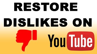 How to Restore YouTube Dislike Button  YouTube Dislike Extension [upl. by Hesoj]