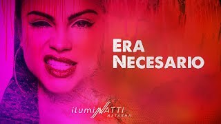 Natti Natasha  Era Necesario Official Audio [upl. by Delfine723]