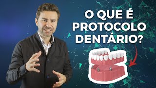 O que é Protocolo Dentário Implante Dentário Protocolo [upl. by Sirrap]