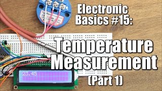 Electronic Basics 15 Temperature Measurement Part 1  NTC PT100 Wheatstone Bridge [upl. by My433]