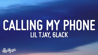 Lil Tjay  Calling My Phone Lyrics feat 6LACK [upl. by Enogitna406]