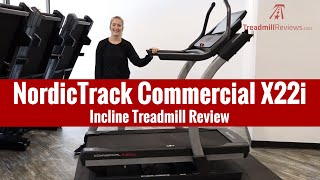 NordicTrack Commercial X22i Incline Treadmill Review 2019 Model [upl. by Odragde]