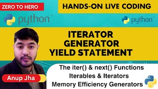 Python for Beginners  031Iterable Iterator and Generator Explained with Code in PythonYield [upl. by Ahtnahc]