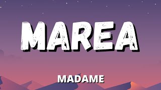 Madame  MAREA TestoLyrics [upl. by Harvison]