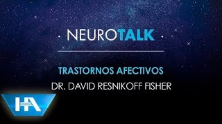 NeuroTalk Trastornos Afectivos [upl. by Laen]