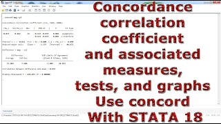 Concordance correlation coefficient and associated measures tests amp graphs Use concord In STATA 18 [upl. by Gayelord]