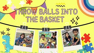 Throw Balls into the Basket Classroom activity for toddlers [upl. by Amoeji]