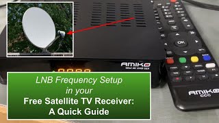 Satellite LNB Frequency Setup is a VERY Important step [upl. by Calendra]