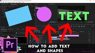 How To Add Text and Shapes In Adobe Premiere Pro  Beginners Tutorial [upl. by Namilus]