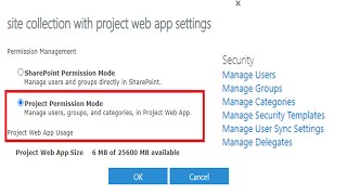 Enable Project Permission Mode Security Settings option on Project Web App PWA [upl. by Sikes]