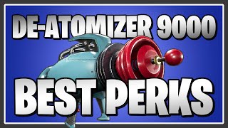 The BEST PERKS for the DeAtomizer 9000 in Fortnite Save the World [upl. by Dorothee660]