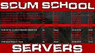 SCUM SCHOOL Ep 1  How to Find Your PERFECT Server GUIDE [upl. by Aitnyc]