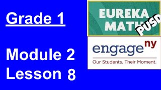 Eureka Math Grade 1 Module 2 Lesson 8 [upl. by Sol901]