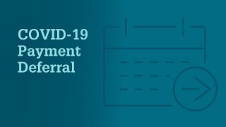 COVID19 Payment Deferral [upl. by Landon299]