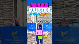 MANZOOR COLLECTION FAISALABAD youtubeshorts shorts [upl. by Adnama]