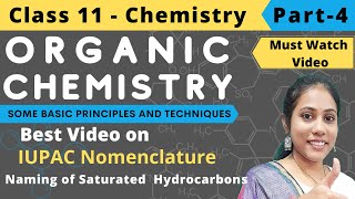 IUPAC Nomenclature of Organic Compounds  Class 11 Chemistry  Part 4 [upl. by Licht]