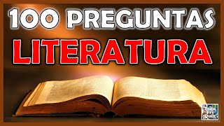 100 PREGUNTAS de quotLITERATURAquot TestTriviaQuiz [upl. by Wilde]