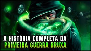 A HISTÓRIA COMPLETA DA 1ª GUERRA BRUXA [upl. by Lyns614]