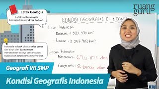 ruangbelajar  Geografi VII SMP  Kondisi Geografis Indonesia  bimbel online [upl. by Oam149]