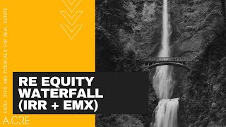 Real Estate Equity Waterfall Model in Excel IRR  EMx Hurdles  NEW VERSION [upl. by Ramedlaw728]