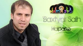 Baxtyar Salih Halparke New BY  Hamay Jaza [upl. by Kenta]