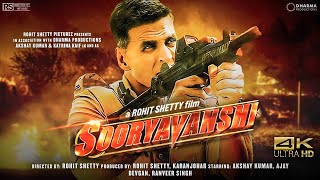 Sooryavanshi Full Movie 4k HD facts  Akshay Kumar  Ajay D  Ranveer Singh Katrina Rohit Shetty [upl. by Terti820]