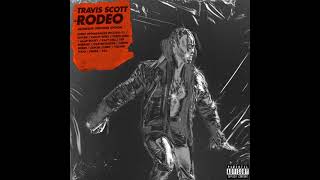 Travis Scott  RODEO ALTERNATE UNIVERSE EDITION Prod boon [upl. by Gretal]