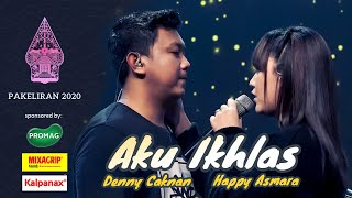 Denny Caknan feat Happy Asmara  AKU IKHLAS by  AFTERSHINE Live Konser Pakeliran 2020 [upl. by Yramesor38]