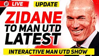 ZIDANE To Man Utd Latest Updates Explained  Man Utd News [upl. by Ahsiele]