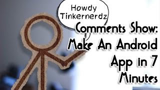 Comments Show Make An Android App In 7 Minutes [upl. by Norac]