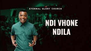 Ndi Vhone Ndila by Takie Ndou featuring Eternal Glory Church [upl. by Decker]