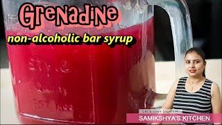 How To Make REAL GRENADINE Syrup For Cocktails  Only In Samikshyas Kitchen [upl. by Anilocin932]