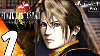 FINAL FANTASY VIII Remastered  Gameplay Walkthrough Part 1  Prologue Full Game PS4 PRO [upl. by Jourdain54]