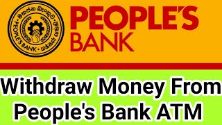 Withdraw Money From Peoples Bank ATM [upl. by Karlin]