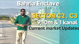 Bahria Enclave Sector C2 amp C3  Current Prices amp Ideal Location [upl. by Cathrin725]